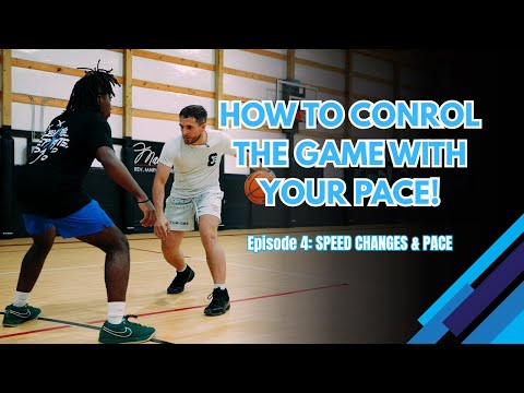 How to CONTROL the game with your PACE🔑 EP. 4: SPEED CHANGES & PACE!‼️
