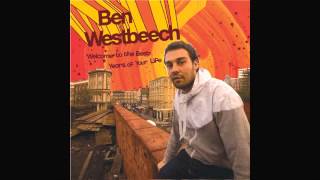 Video thumbnail of "Ben Westbeech - Taken Away from"