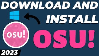 Download and install Osu in Windows 10 2024 tutorial screenshot 3