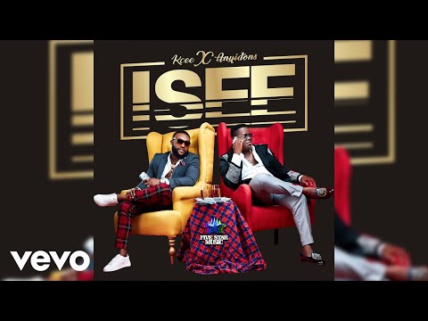 Kcee - ISEE (Official Audio) ft. Anyidons