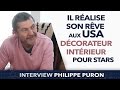 Humble il ralise son rve de dcorateur intrieur aux usa pour des clbrits  philippe puron