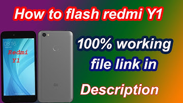 How to flash mi Y1 Redmi Y1 flash file  download