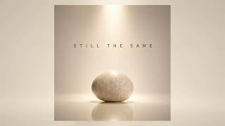 everything changes… something remains