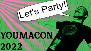 Youmacon 2022 - Friday Nightlife!