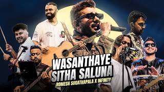Romesh Sugathapala & Infinity - Wasanthaye Sitha Saluna 