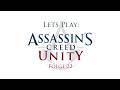 Arno erinnert mich an Ezio|AC-Unity|E02