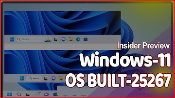 Windows 11 Built 25267: New ISOs File Download, Many Improvements & Fixes + More ✔✔✔