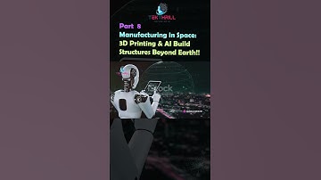 Manufacturing in Space: 3D Printing & AI Build Structures Beyond Earth PART 6 #viral #trending #ai