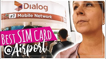 Dialog Sri Lanka Best PrePaid SIM Card at Colombo Airport