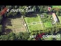 De Oudste Tuin van Nederland: introductiefilm