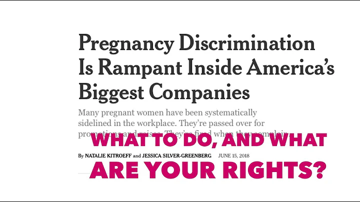 New York Times on Pregnancy Discrimination - What Are Your Rights?