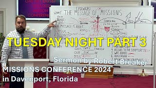 The Message of Missions 3 of 4 at Missions Conference in FL #missions #missionsconference