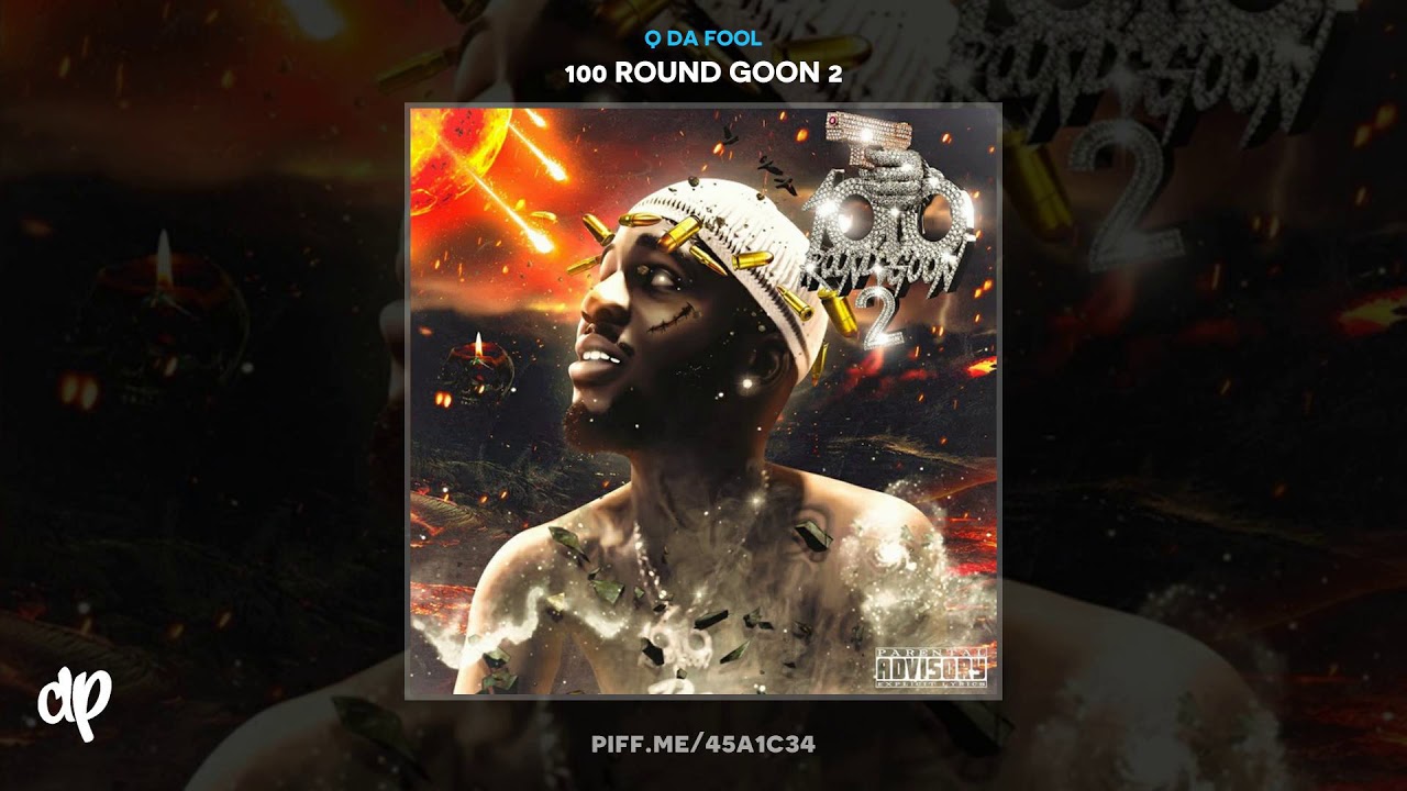 Q Da Fool - We Down [100 Round Goon 2]