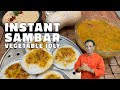 Fastest Sambar recipe - butternut squash Idly enjoy tasty healthy breakfast Instant Sambar￼ at home￼