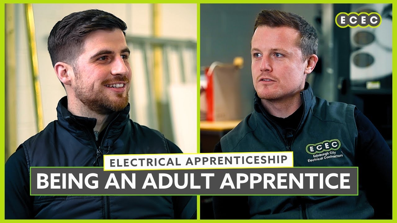 Thoughts On Being an Adult Electrical Apprentice | ECEC Careers
