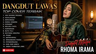 TRENDING 1 🔥 DANGDUT NOSTALGIA 🎧 Top Cover Pilihan Terbaik 2026 | Dangdut Nostalgia Rhoma irama