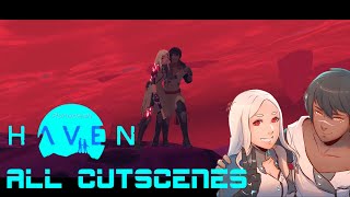 Haven All Cutscenes, Dialogues & Finale Compilation 2K 60Fps Movie The Game Bakers Danger