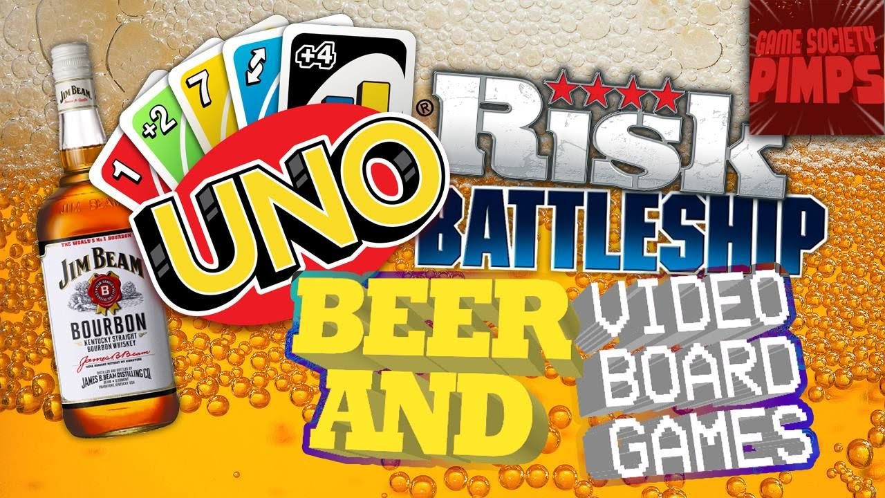 Beer and Video Board Games - BattleShip, Risk, and Uno!