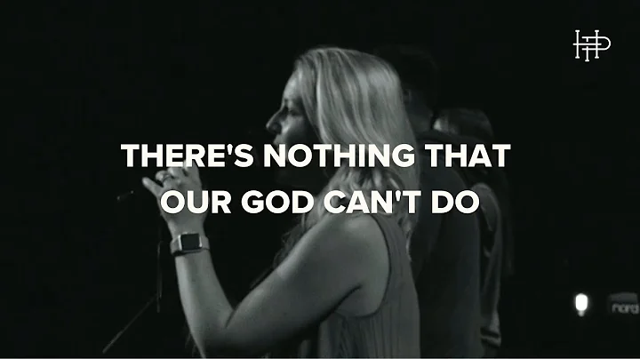 There's Nothing That Our God Can't Do (Live) - Ste...