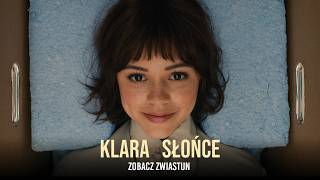 Klara i słońce - zwiastun filmu Klara i słońce - zwiastun filmu