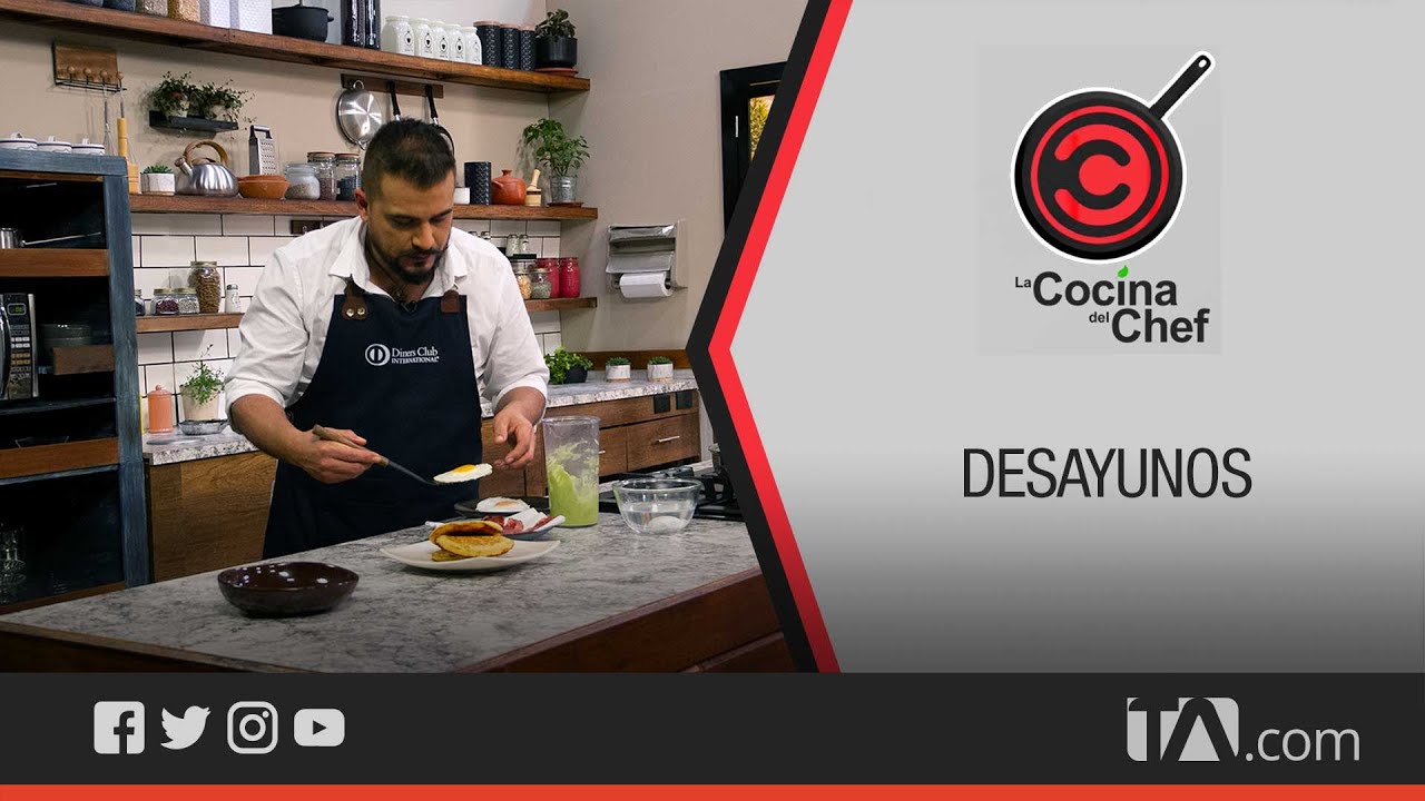 La Cocina del Chef: desayunos - YouTube