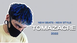 Tomazacre - 2022 New Style - New Beats