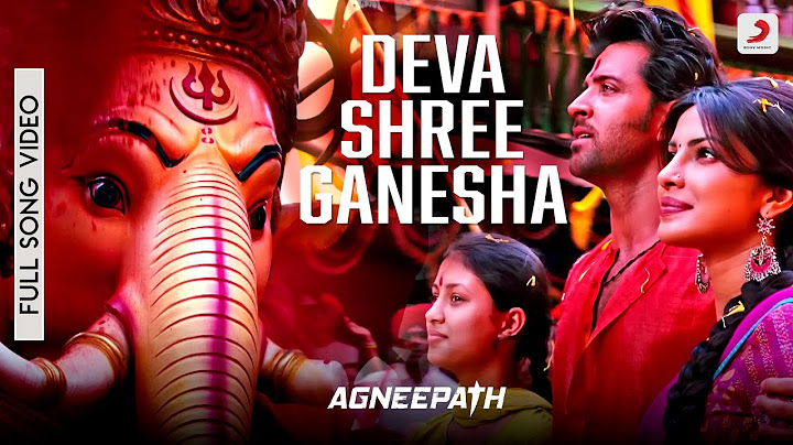 Deva Shree Ganesha - Agneepath Official Full Song Video | Hrithik Roshan, Priyanka Chopra| Ajay Atul