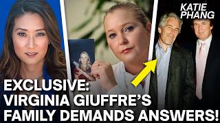 EXCLUSIVE: Virginia Giuffre’s Family SPEAKS OUT on Epstein Accountability