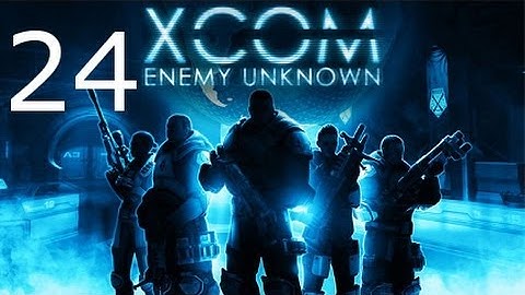 ➜ XCOM: Enemy Unknown - Walkthrough - Part 24 [Impossible] [Ironman]