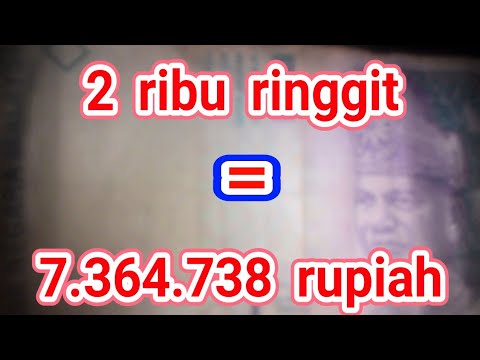 TERKUAK! 2 ribu ringgit berapa rupiah - YouTube