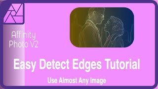 Detecting Edges Tutorial Affinity Photo V2 Profile