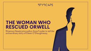 The Woman Who Rescued Orwell