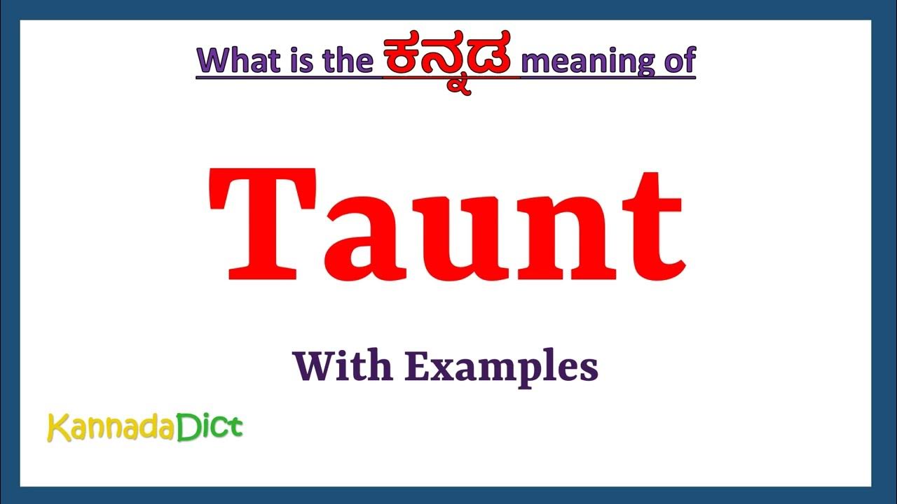 taunt-meaning-in-kannada-taunt-in-kannada-taunt-in-kannada