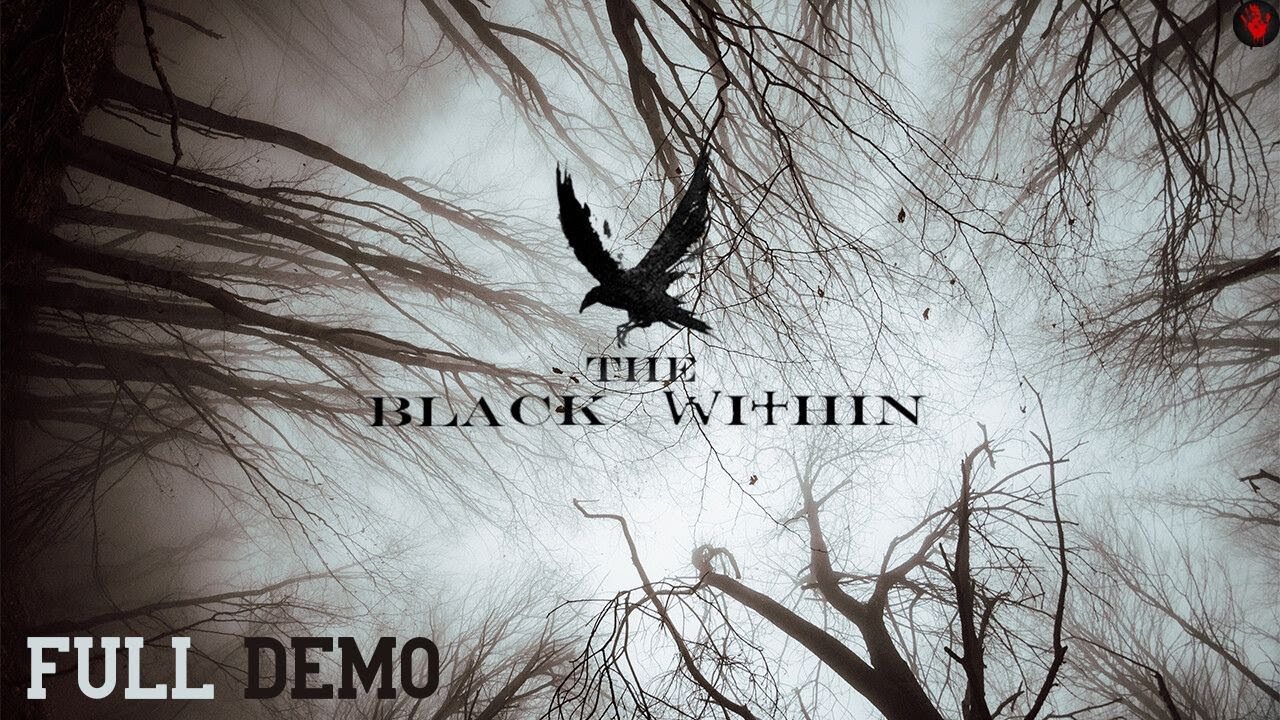 The Black Within  | Full Demo | Полное прохождение