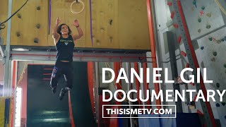 Daniel Gil - Becoming a Ninja - THIS IS ME TV