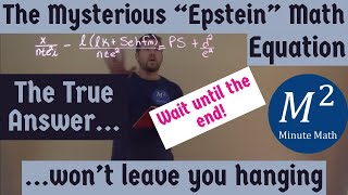 The Jeffery Epstein Mystery Math Equation