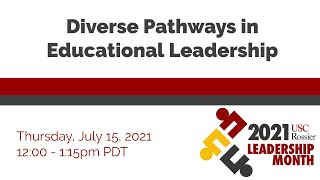 Diverse Pathways in Educational Leadership