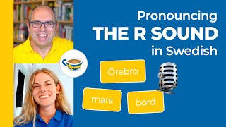 How to pronounce the letter R in Swedish