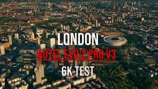 London From Above 🇬🇧 6K Drone Cinematic | Autel EVO II Pro V3