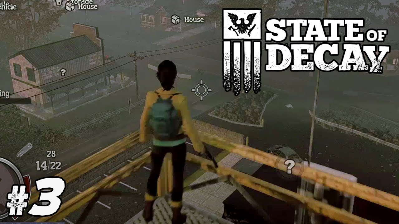 Let's Play State of Decay: YOSE - Part 3 - Lay of the Land