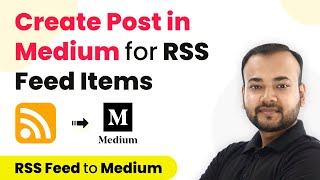 How to Create Posts in Medium from RSS Feed Items - RSS Feed Medium Integration screenshot 4
