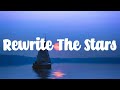 Rewrite The Stars - James Arthur (Lyric video)