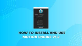 Motion Engine v1.2 Tutorial