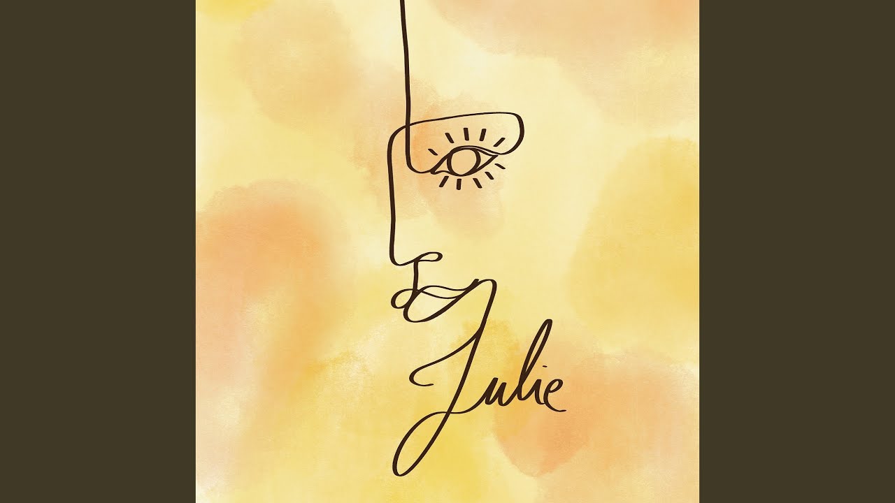 Watch Julie on YouTube Watch Julie on YouTube