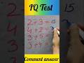IQ TEST 🔥ONLY FOR GENIUS 😱  #iqtest #mathpuzzle #iqtestonline #mathstricks