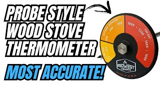 Installing A Thermometer On My Stove Pipe And Why You Should Too