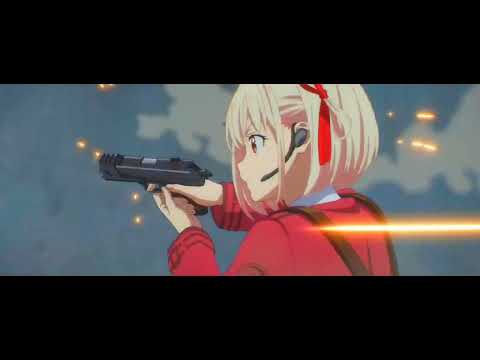 【MAD】リコリス・リコイル×NE:ONE【セリフ入り】