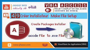 #49 : VBA Access - Créer Installateur | Make File Setup Installer MS ACCESS  G.Stock