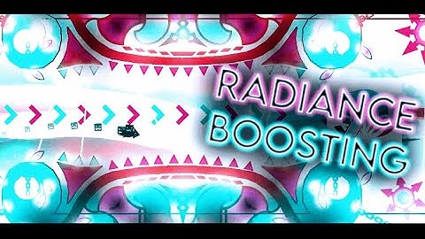 "Radiance Boosting" [100% all coins] by ChuchitoDomino, Axdrel, Abdula & more | Geometry dash 2.11