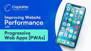 Improving Website Performance With Progressive Web Apps Pwas